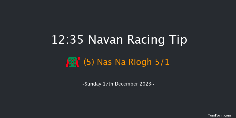 Navan 12:35 Maiden Hurdle 20f Sat 9th Dec 2023