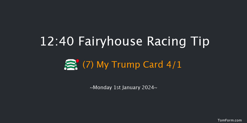 Fairyhouse 12:40 Maiden Hurdle 21f Sat 16th Dec 2023