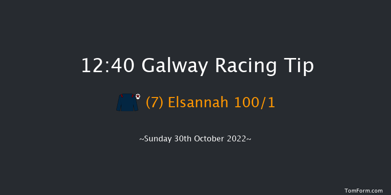 Galway 12:40 Maiden Hurdle 16f Sat 29th Oct 2022