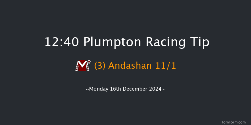 Plumpton  12:40 Maiden Hurdle (Class 4) 16f Mon 2nd Dec 2024