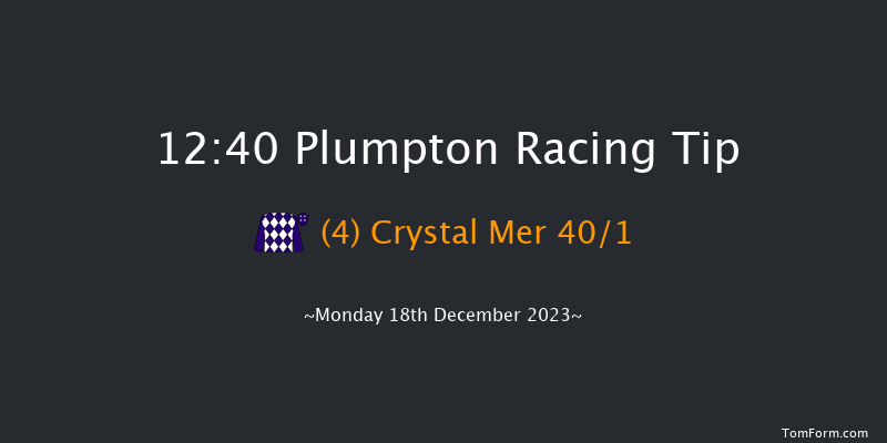 Plumpton 12:40 Maiden Hurdle (Class 4) 16f Mon 4th Dec 2023