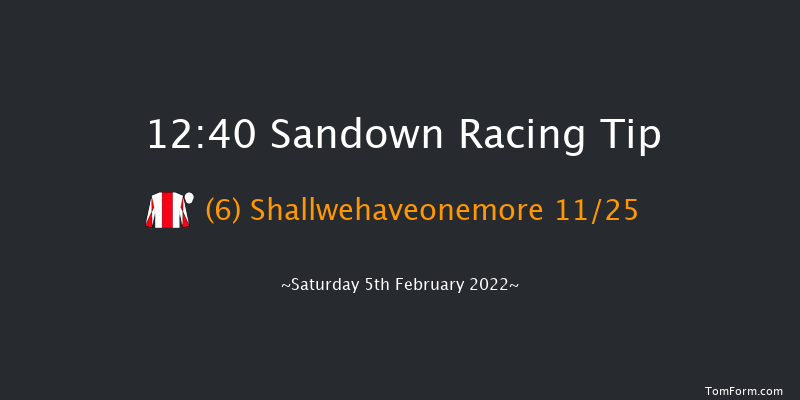 Sandown 12:40 Maiden Hurdle (Class 3) 16f Sat 8th Jan 2022