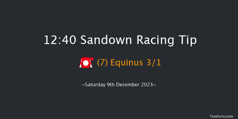 Sandown 12:40 Handicap Hurdle (Class 2) 23f Fri 8th Dec 2023