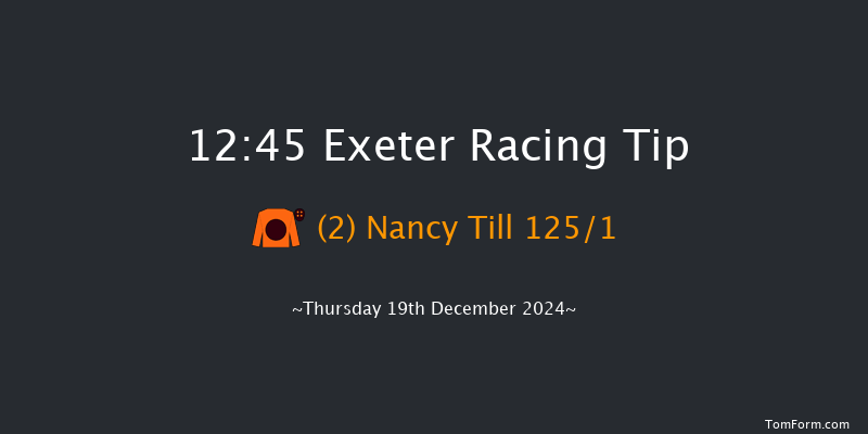 Exeter  12:45 Maiden Chase (Class 3) 18f Fri 6th Dec 2024