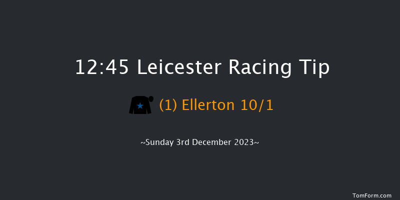 Leicester 12:45 Maiden Hurdle (Class 4) 16f Mon 20th Nov 2023