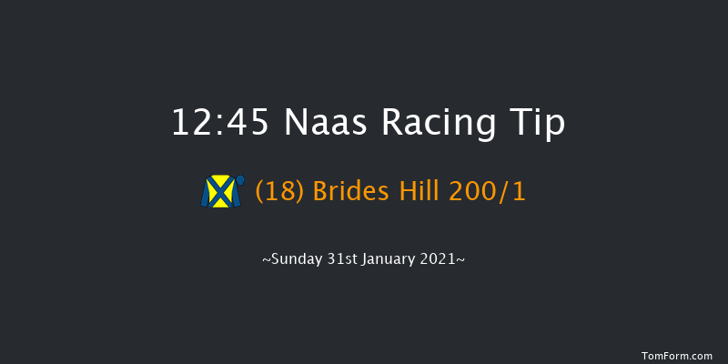 Naas Maiden Hurdle Naas 12:45 Maiden Hurdle 16f Wed 13th Jan 2021