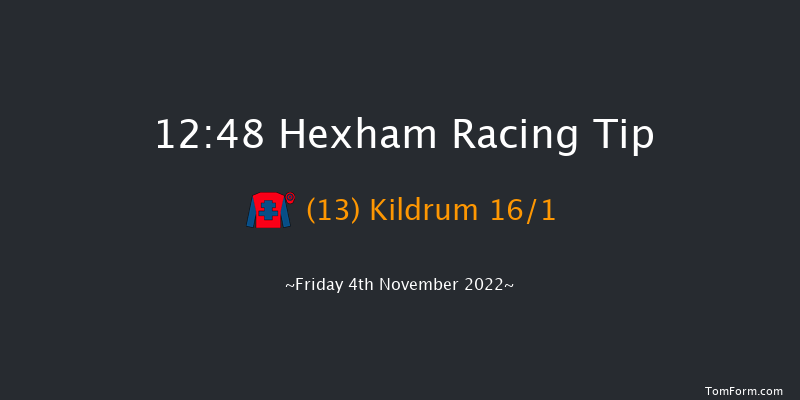 Hexham 12:48 Handicap Chase (Class 5) 24f Sat 8th Oct 2022