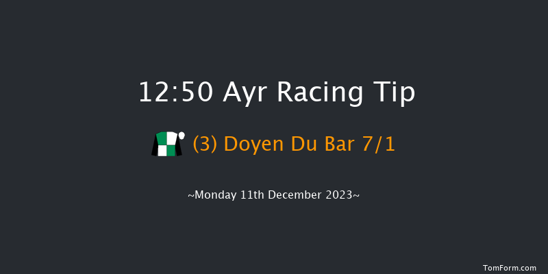 Ayr 12:50 Maiden Hurdle (Class 4) 16f Mon 4th Dec 2023