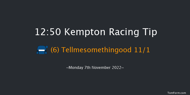 Kempton 12:50 Maiden Hurdle (Class 4) 16f Wed 2nd Nov 2022