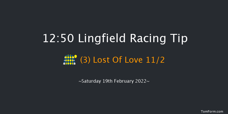 Lingfield 12:50 Maiden (Class 5) 10f Fri 18th Feb 2022