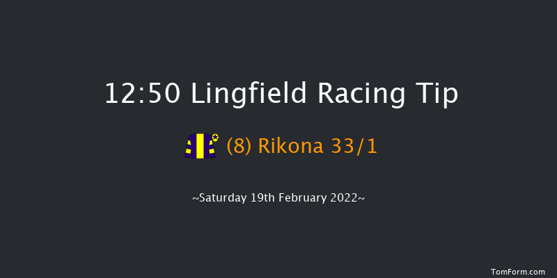 Lingfield 12:50 Maiden (Class 5) 10f Fri 18th Feb 2022