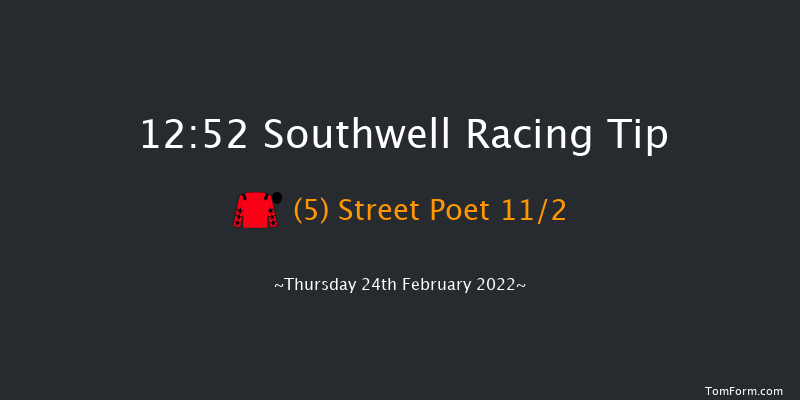 Southwell 12:52 Handicap (Class 6) 7f Tue 22nd Feb 2022