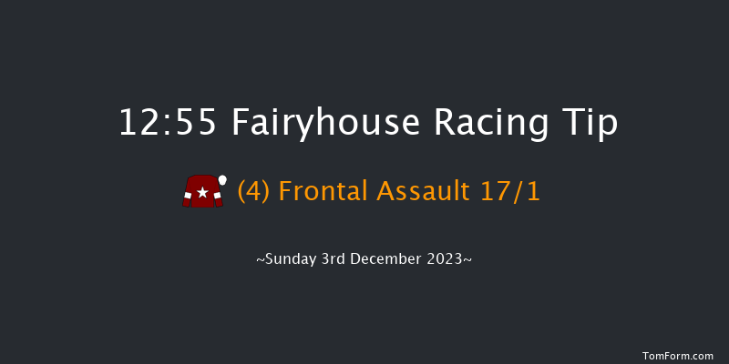 Fairyhouse 12:55 Handicap Chase 30f Sat 2nd Dec 2023