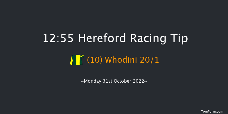 Hereford 12:55 Maiden Hurdle (Class 4) 20f Tue 11th Oct 2022