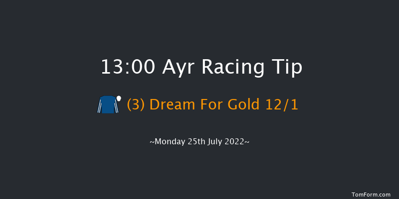 Ayr 13:00 Maiden (Class 5) 6f Mon 18th Jul 2022