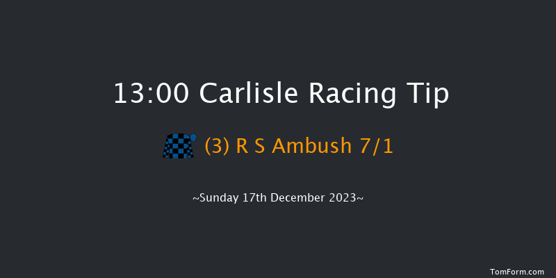 Carlisle 13:00 Handicap Hurdle (Class 5) 19f Sun 3rd Dec 2023