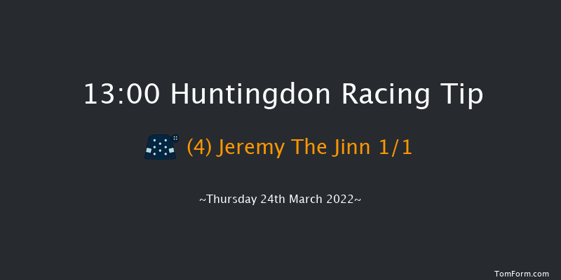 Huntingdon 13:00 Maiden Hurdle (Class 4) 16f Wed 16th Mar 2022