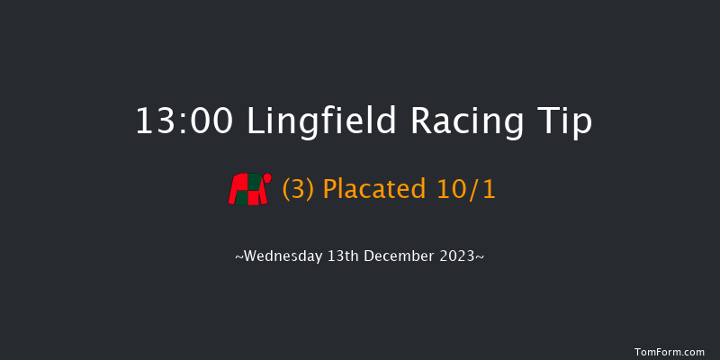 Lingfield 13:00 Handicap (Class 6) 12f Mon 11th Dec 2023