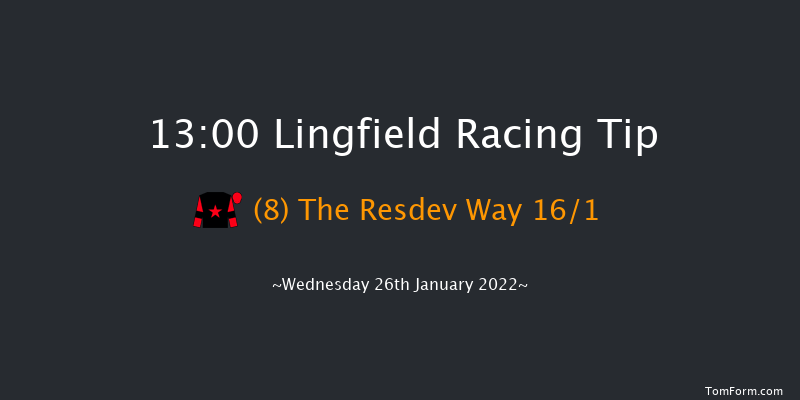 Lingfield 13:00 Handicap (Class 6) 13f Tue 25th Jan 2022