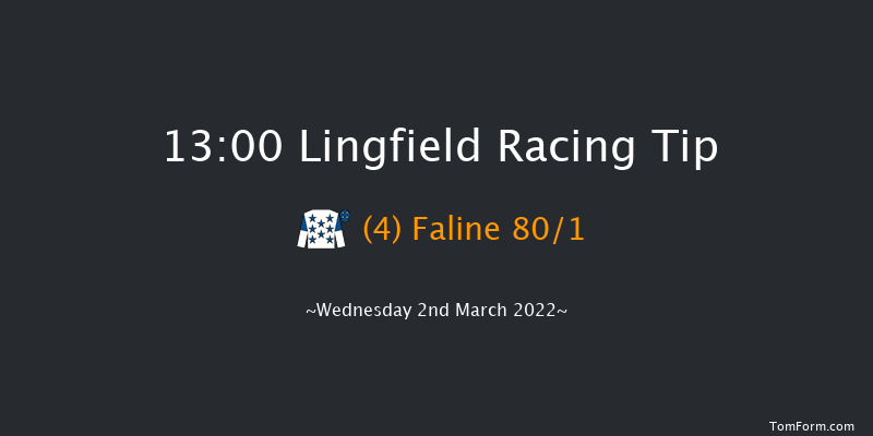 Lingfield 13:00 Stakes (Class 6) 10f Sat 26th Feb 2022