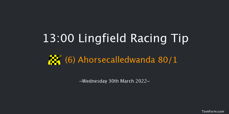 Lingfield 13:00 Handicap (Class 6) 8f Sat 12th Mar 2022