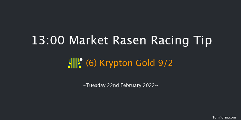 Market Rasen 13:00 Maiden Hurdle (Class 
4) 17f Tue 8th Feb 2022