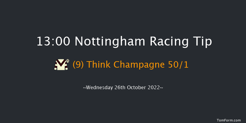 Nottingham 13:00 Maiden (Class 4) 8f Wed 12th Oct 2022