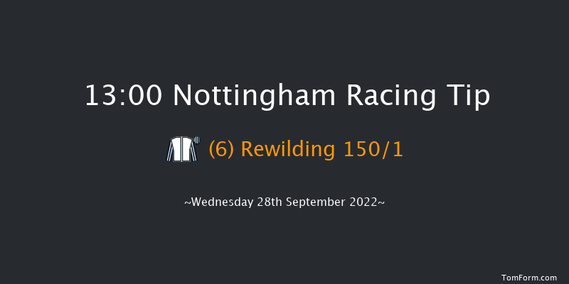 Nottingham 13:00 Maiden (Class 4) 5f Tue 9th Aug 2022