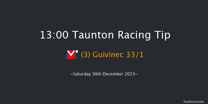 Taunton 13:00 Maiden Hurdle (Class 4) 19f Thu 14th Dec 2023