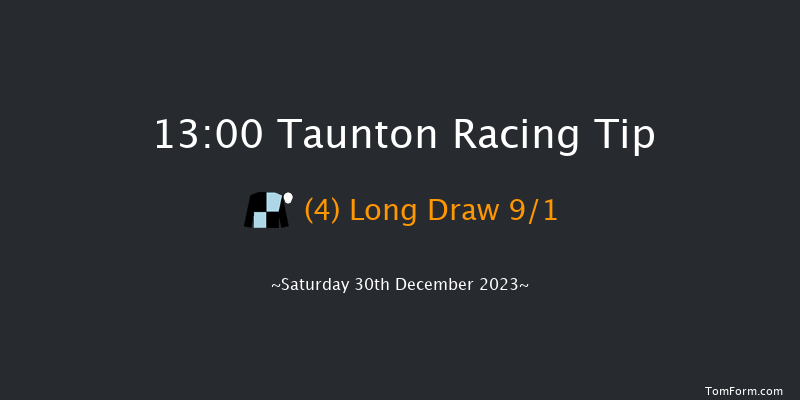 Taunton 13:00 Maiden Hurdle (Class 4) 19f Thu 14th Dec 2023