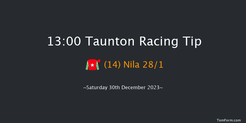 Taunton 13:00 Maiden Hurdle (Class 4) 19f Thu 14th Dec 2023