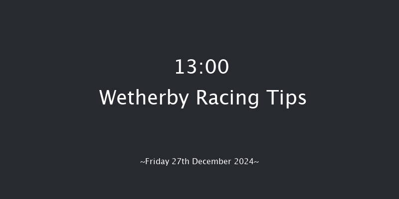 Wetherby  13:00 Maiden Hurdle (Class 4) 16f Thu 26th Dec 2024