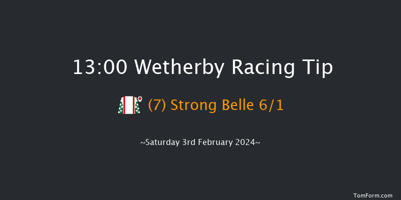 Wetherby  13:00 Maiden Hurdle
(Class 4) 16f Thu 25th Jan 2024