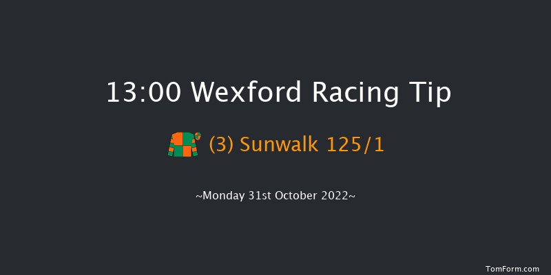 Wexford 13:00 Maiden Hurdle 16f Sun 30th Oct 2022