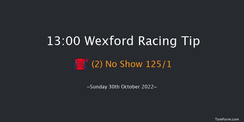 Wexford 13:00 Maiden Hurdle 16f Sat 3rd Sep 2022