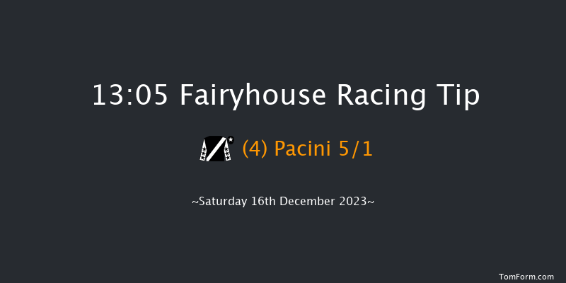 Fairyhouse 13:05 Maiden Hurdle 16f Sun 3rd Dec 2023