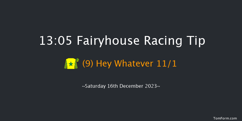 Fairyhouse 13:05 Maiden Hurdle 16f Sun 3rd Dec 2023