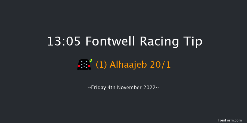 Fontwell 13:05 Maiden Hurdle (Class 4) 18f Wed 19th Oct 2022