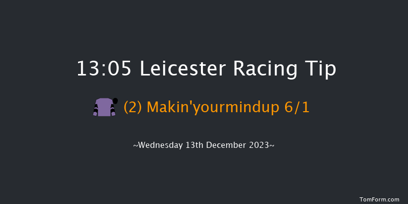 Leicester 13:05 Maiden Chase (Class 3) 23f Sun 3rd Dec 2023