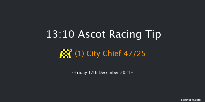 Ascot 13:10 Maiden Hurdle (Class 3) 22f Sat 20th Nov 2021