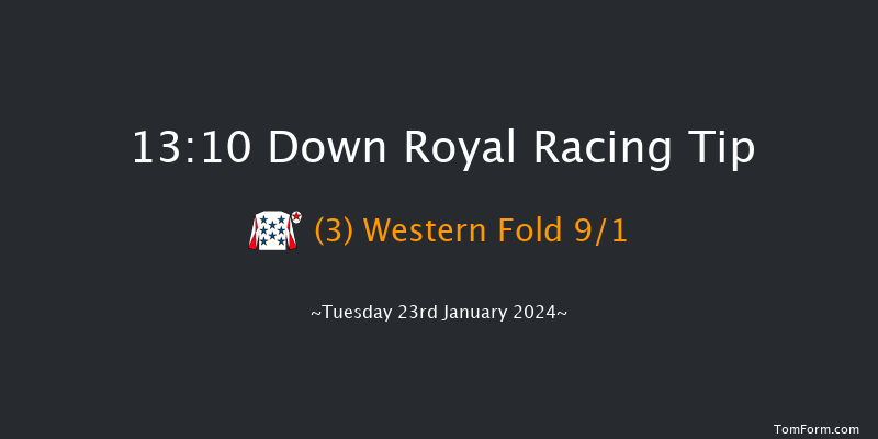 Down Royal  13:10
Maiden Hurdle 17f Tue 26th Dec 2023