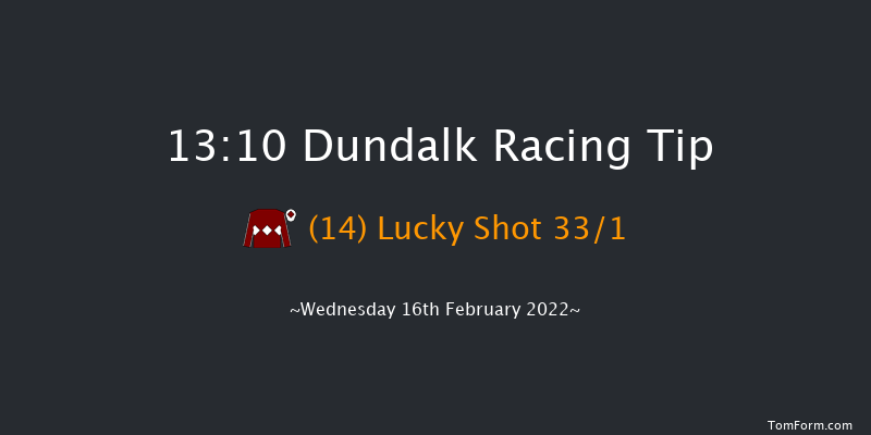 Dundalk 13:10 Handicap 12f Fri 11th Feb 2022