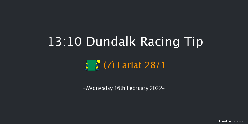 Dundalk 13:10 Handicap 12f Fri 11th Feb 2022