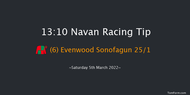 Navan 13:10 Maiden Hurdle 16f Tue 22nd Feb 2022