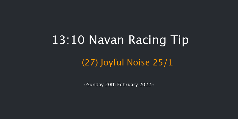 Navan 13:10 Maiden Hurdle 16f Sat 22nd Jan 2022