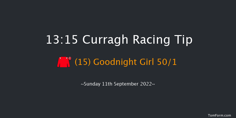 Curragh 13:15 Handicap 6f Sat 27th Aug 2022