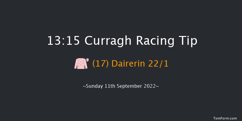 Curragh 13:15 Handicap 6f Sat 27th Aug 2022