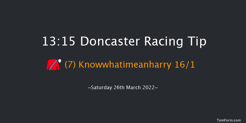 Doncaster 13:15 Stakes (Class 4) 5f Fri 18th Mar 2022