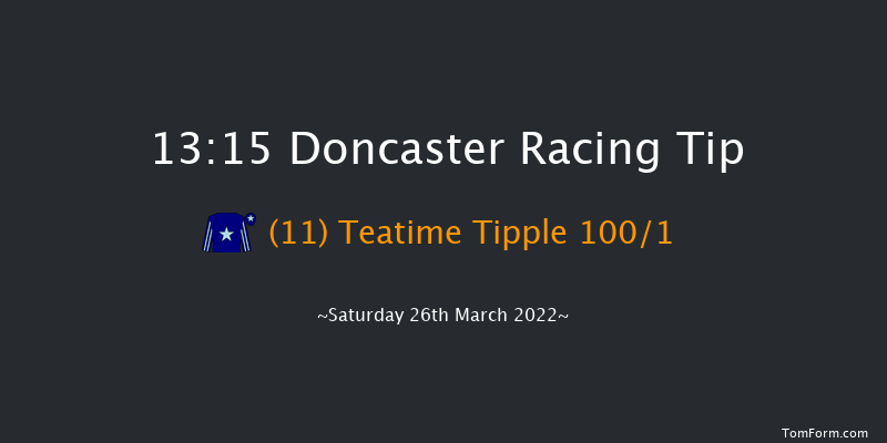 Doncaster 13:15 Stakes (Class 4) 5f Fri 18th Mar 2022