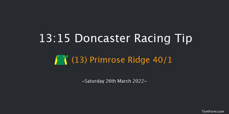 Doncaster 13:15 Stakes (Class 4) 5f Fri 18th Mar 2022